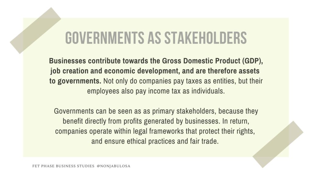 Governments as external stakeholders. Common examples of stakeholders.