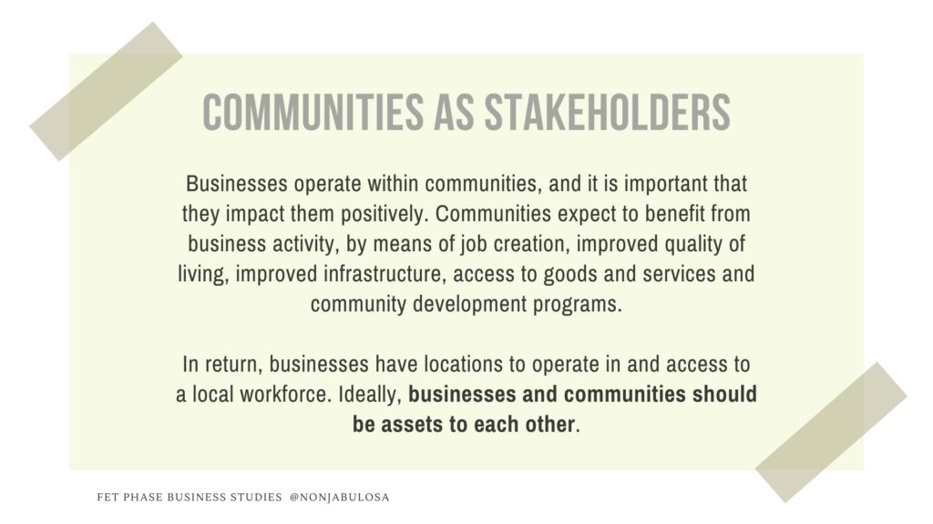 Communities as external stakeholders. Common examples of stakeholders.