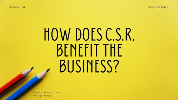 Header image for Benefits of CSR to the business. Positive impact of csr on business. Advantages of csr or csi. csr exam questions business studies