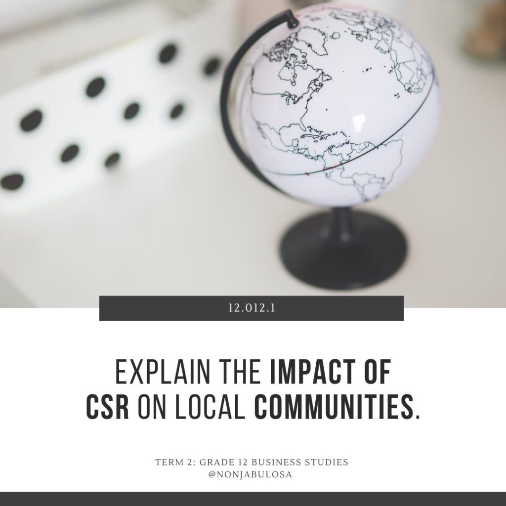 Exam practice question, explain the impact of csr on communities