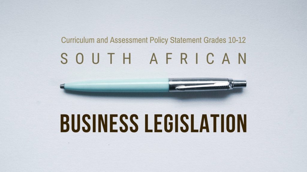 South African Business Legislation Business Studies
