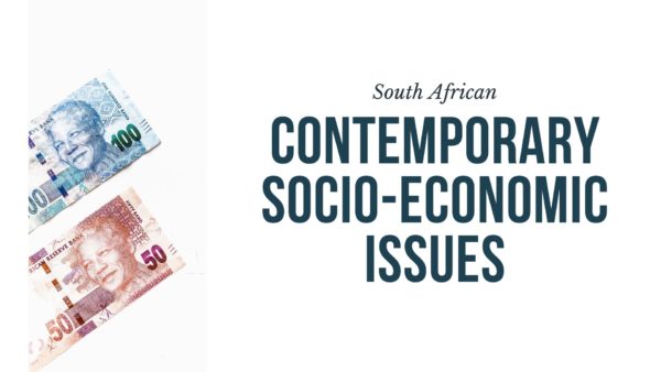 Header image with the text South African contemporary socio-economic issues written on it