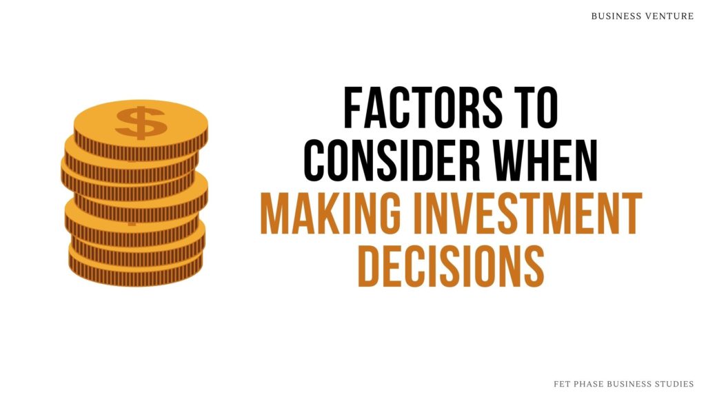 Header image for Factors to Consider When Making Investment Decisions. Business Studies Grade 12 Exam Preparation, Investment Securities