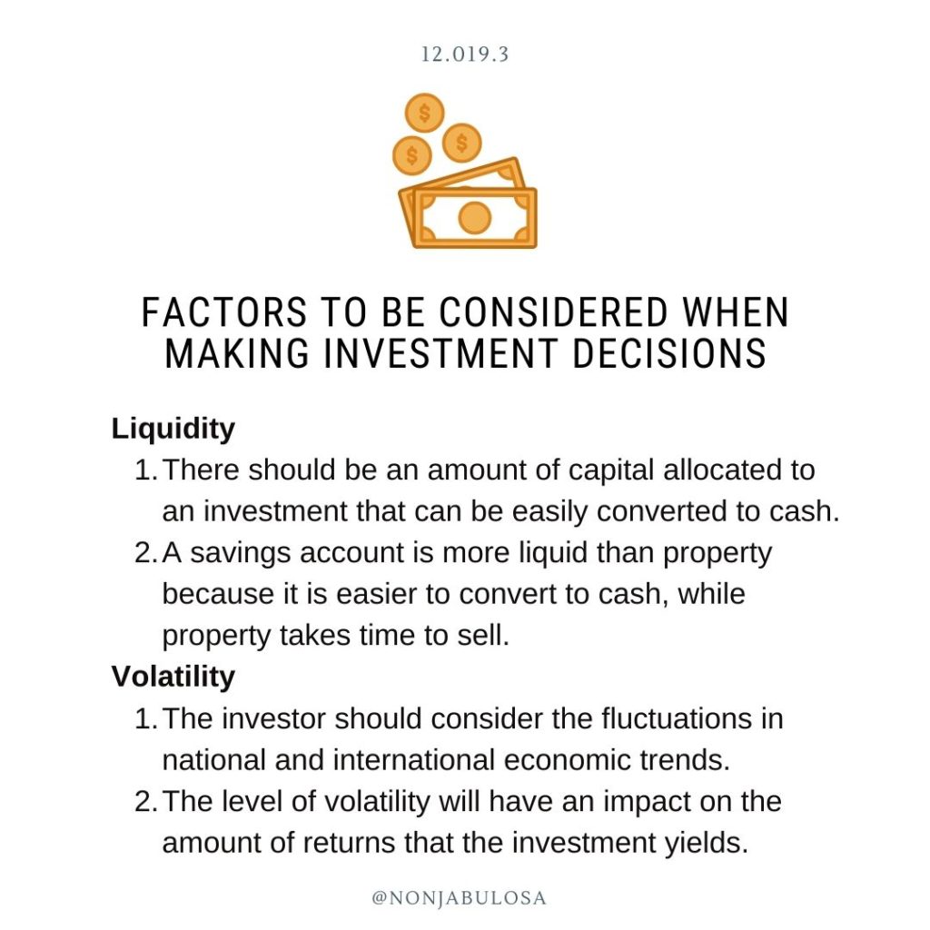 Test Yourself Exam Question – Grade 12 Business Studies exam preparation. Discuss the following factors that investors must think about when making investment decisions: Liquidity, Volatility