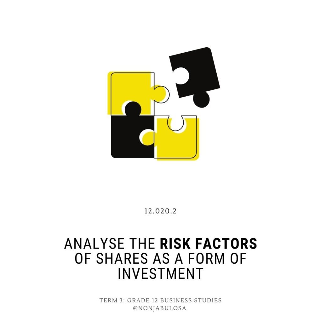 Test Yourself Exam Question – Analyse the risk factor of shares as a form of investment. Forms of investment, the risk involved, explaining each investment option