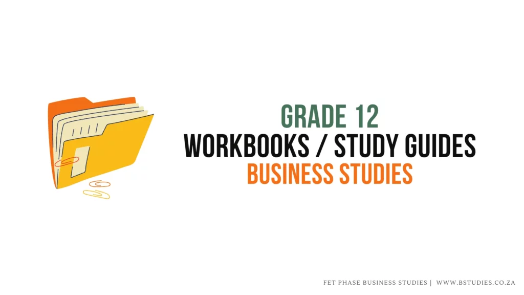 Matric, Exam preparation Business Studies NSC - South Africa - Page - Study Guides or Workbooks Downloads Grade 12