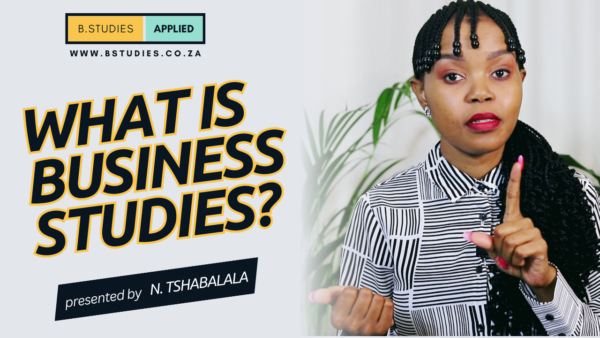 Nonjabulo Tshabalala, Business Studies teacher explaining what is business studies