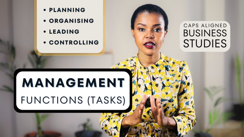 4 management tasks, or functions, Grade 10-12 business studies, caps aligned, business functions and operations